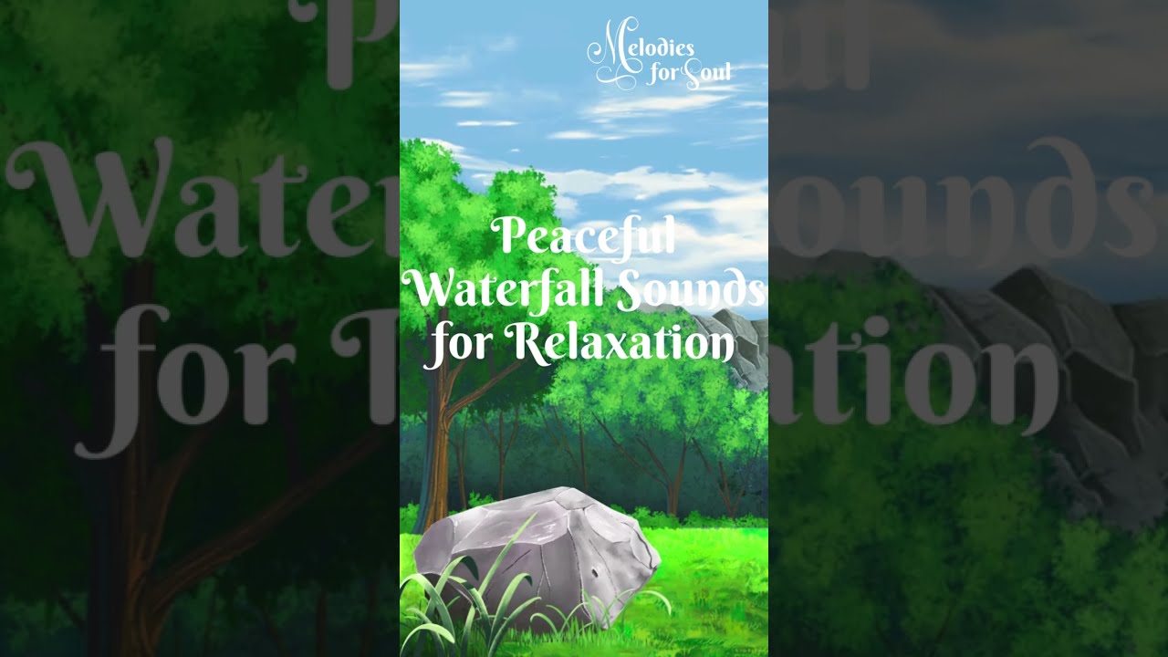 Watch Peaceful Waterfall Sounds for Relaxation - HD Nature Music #melodiesforsoul on YouTube Watch Peaceful Waterfall Sounds for Relaxation - HD Nature Music #melodiesforsoul on YouTube
