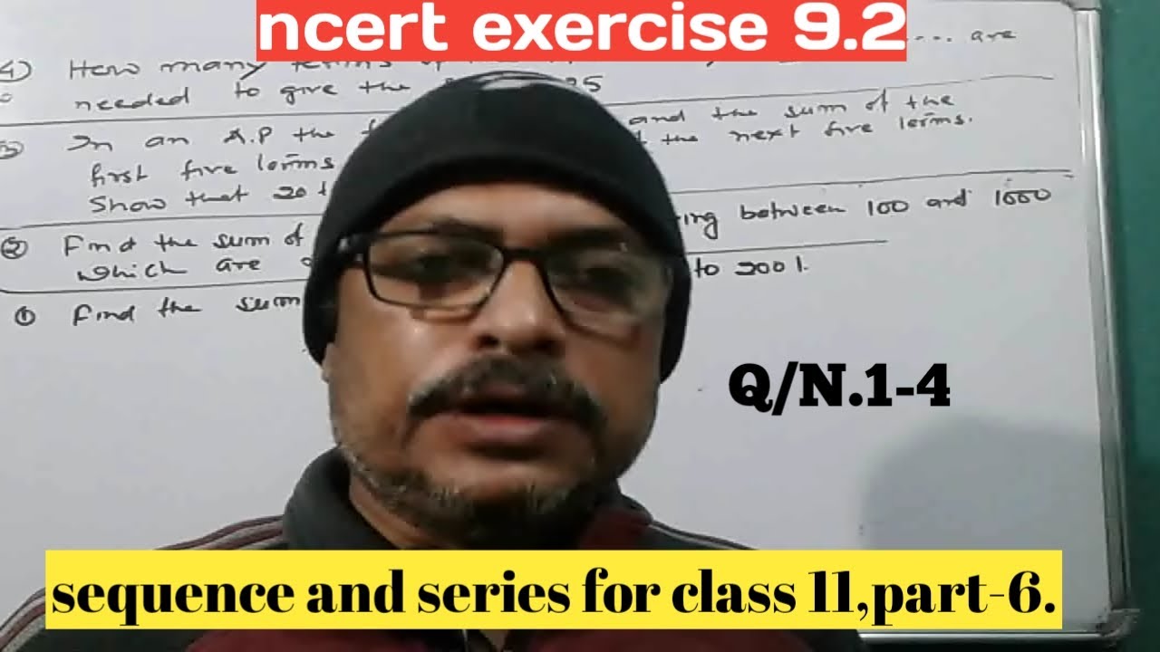 Sequence And Series For Class 11 part 6 ex 9 2 Q n 1 4 YouTube sequence-and-series-for-class-11-part-6-ex-9-2-q-n-1-4-youtube