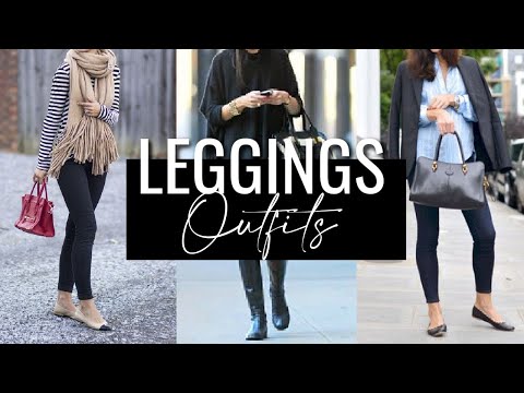 How To Wear Leggings & Still Look Classy & Elegant