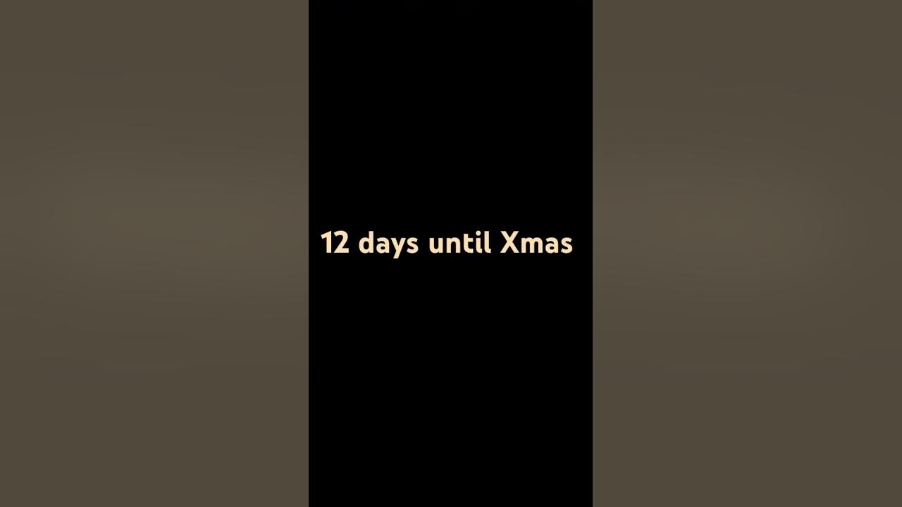 12 More Days Until Christmas christmas YouTube 12-more-days-until-christmas-christmas-youtube