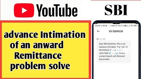 Advance Intimation Of An Inward Remittance / Advance intimation Of an Inward remittance sbi /AdSense