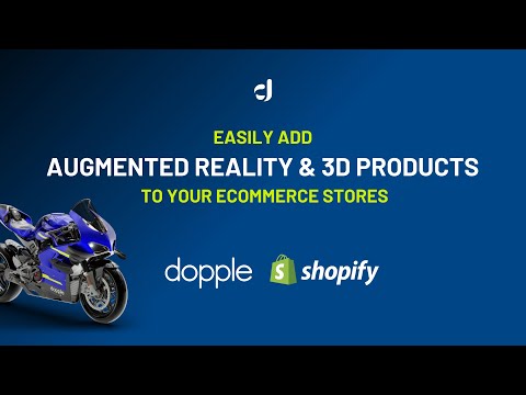 Dopple Unveils Revolutionary App, Transforming Shopify Stores with 3D Configuration and Augmented Reality Shopping Experiences