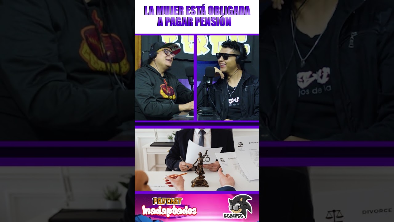 LA MUJER ESTÁ OBLIGADA A PAGAR PENSIÓN