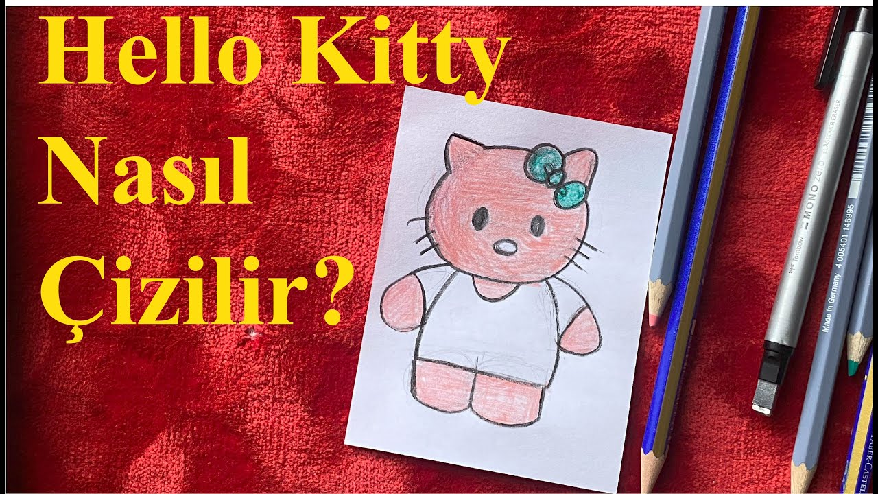 HELLO KİTTY Nasıl Çizilir? Hello Kitty Boyama How To Draw Hello