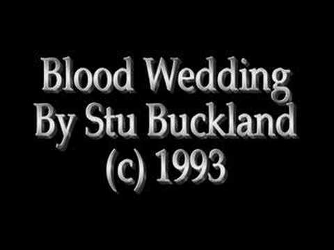 Blood Wedding - A Musical Composition Blood Wedding - A Musical Composition
