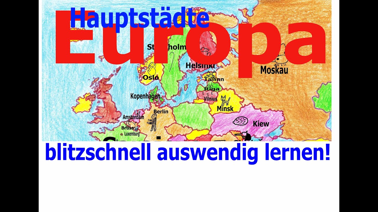 Wie Lerne Ich Die Hauptstädte Europas www.youtube.com