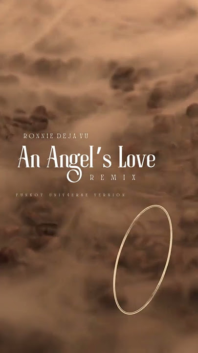 AN ANGEL'S LOVE | FUNKOT UNIVERSE | REMIX #singlefunkot #remix #dancemusic #houseremix #dj #music