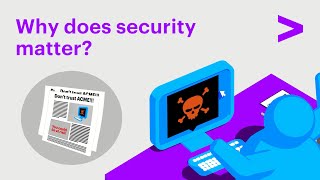 Why does security matter?
