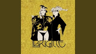 Video thumbnail of "Brigitte - La poudrière"