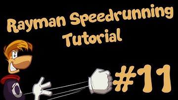 [Part 11] Updated Rayman PS1 Speedrunning Tutorial - Gong Heights
