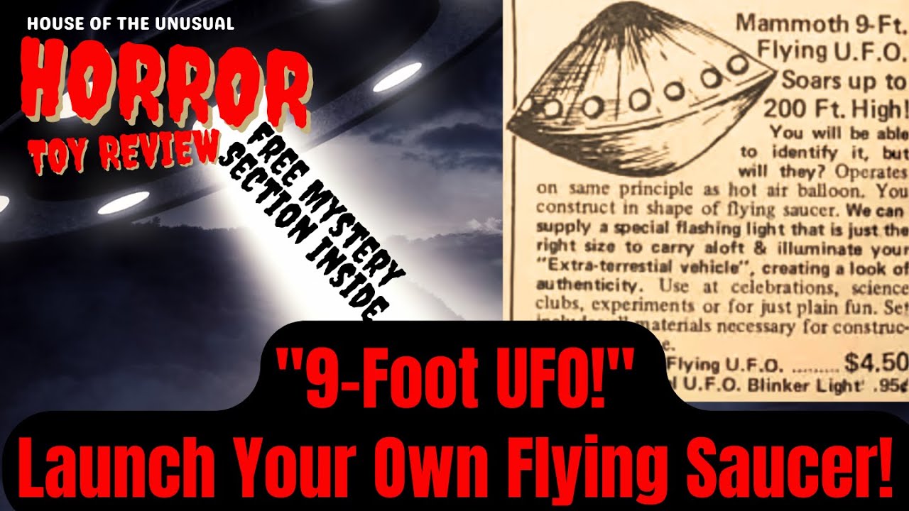 HORROR TOY REVIEW: "9-Foot UFO!" Launch Your Own Flying Saucer! Comic Nostalgia! 