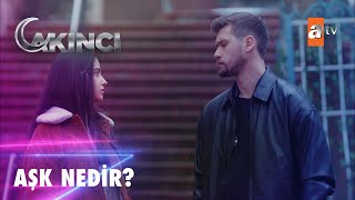 Beyza'ya göre aşk... - Akıncı 8. Bölüm