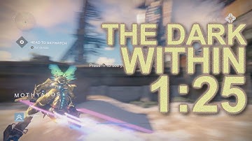 "The Dark Within" Speedrun in 1:25! (RIP)