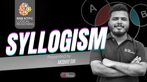 SYLLOGISM || LOGICAL REASONING || RRB NTPC #rrbntpc #sscmalayali