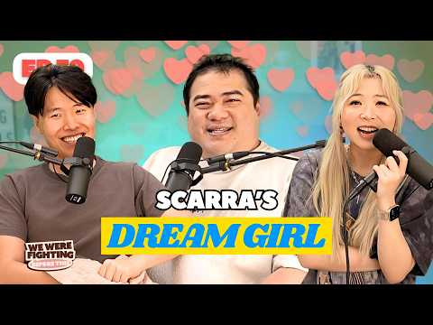 Setting up Scarra with his DREAM girl | EP 39 | We Were Fighting Before This