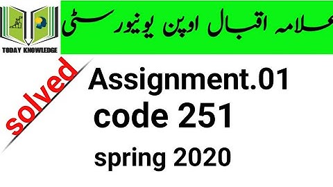 aiou solved assignment spring 2020 | code 251 assignment no.01