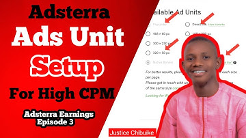 Best Adsterra Ad Units Setup for High CPM - Adsterra Earnings Episode 3