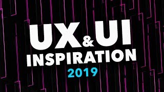 UX  UI Design Inspiration (from the AJ&amp;Smart designers) 2019