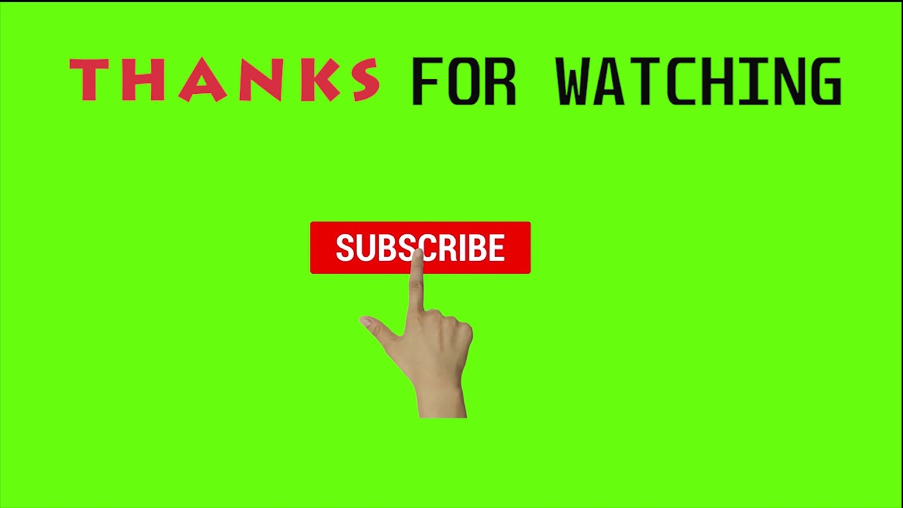 Thanks For Watching Green Screen Copyright Free Youtube