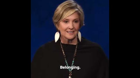 Brene Brown -True belonging is the spiritual practice of...