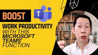 Use this Microsoft Teams Function to Boost Your Work Productivity | Work Productivity Tips