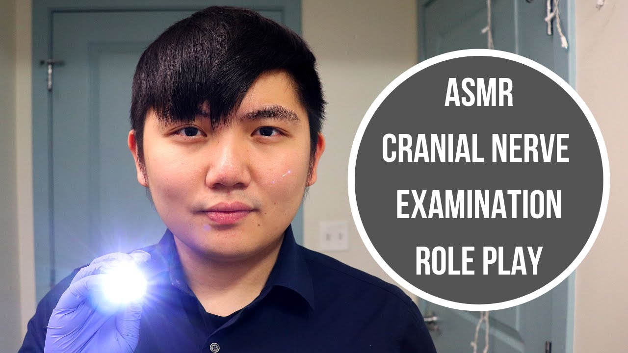 ASMR Cranial Nerve Examination Role Play Medical Role Play YouTube