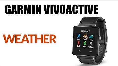 How to Find Weather on Garmin Forerunner Vivoactive - Sync waiting for data