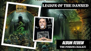 Legion of The Damned - The Poison Chalice (Album Review)