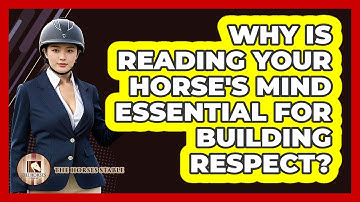 Why Is Reading Your Horse