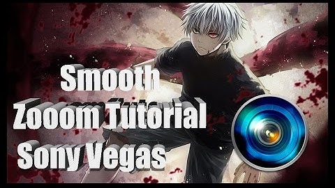 Sony Vegas AMV Zoom tutorial
