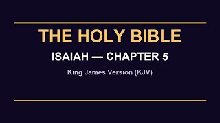 Isaiah 5 | KJV Bible Reading with Calming Music | Sleep & Meditation