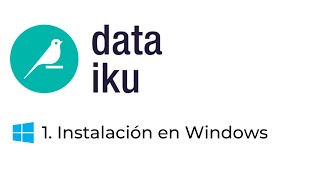 Instala Dataiku en Windows - Sin máquina virtual