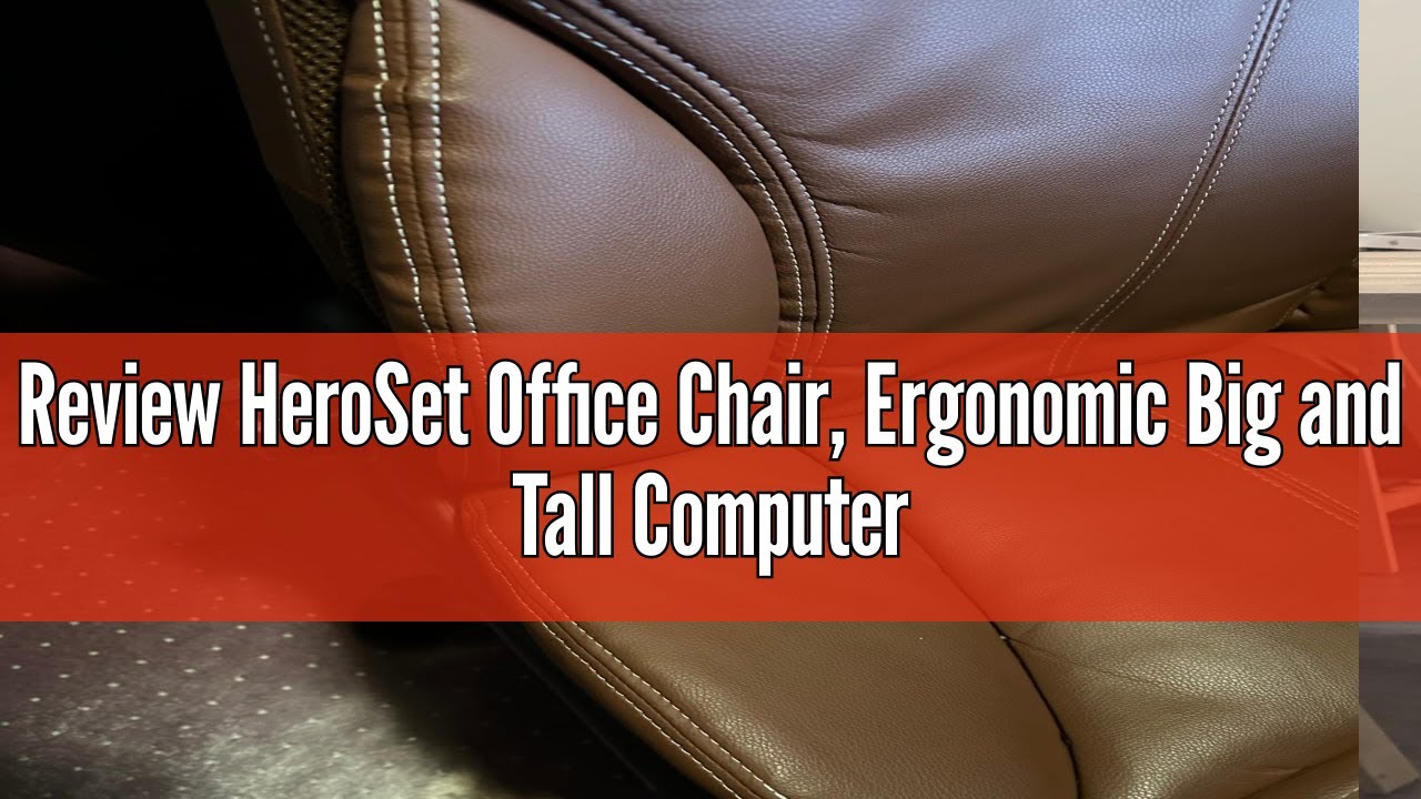 Review HeroSet Office Chair, Ergonomic Big and Tall Computer Desk Chairs, Executive Breathable Leath
