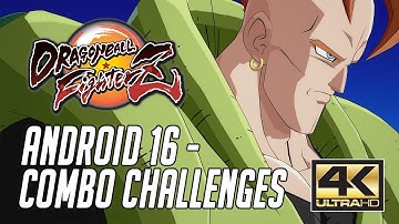 Android 16 Combo Challenge - Dragon Ball FighterZ (4K60)