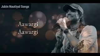 Awargi ( Full Song ) Lyrical Video | Jubin Nautiyal | T-Series