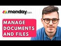 How To Manage Documents And Files In Monday.com [2026 Guide]