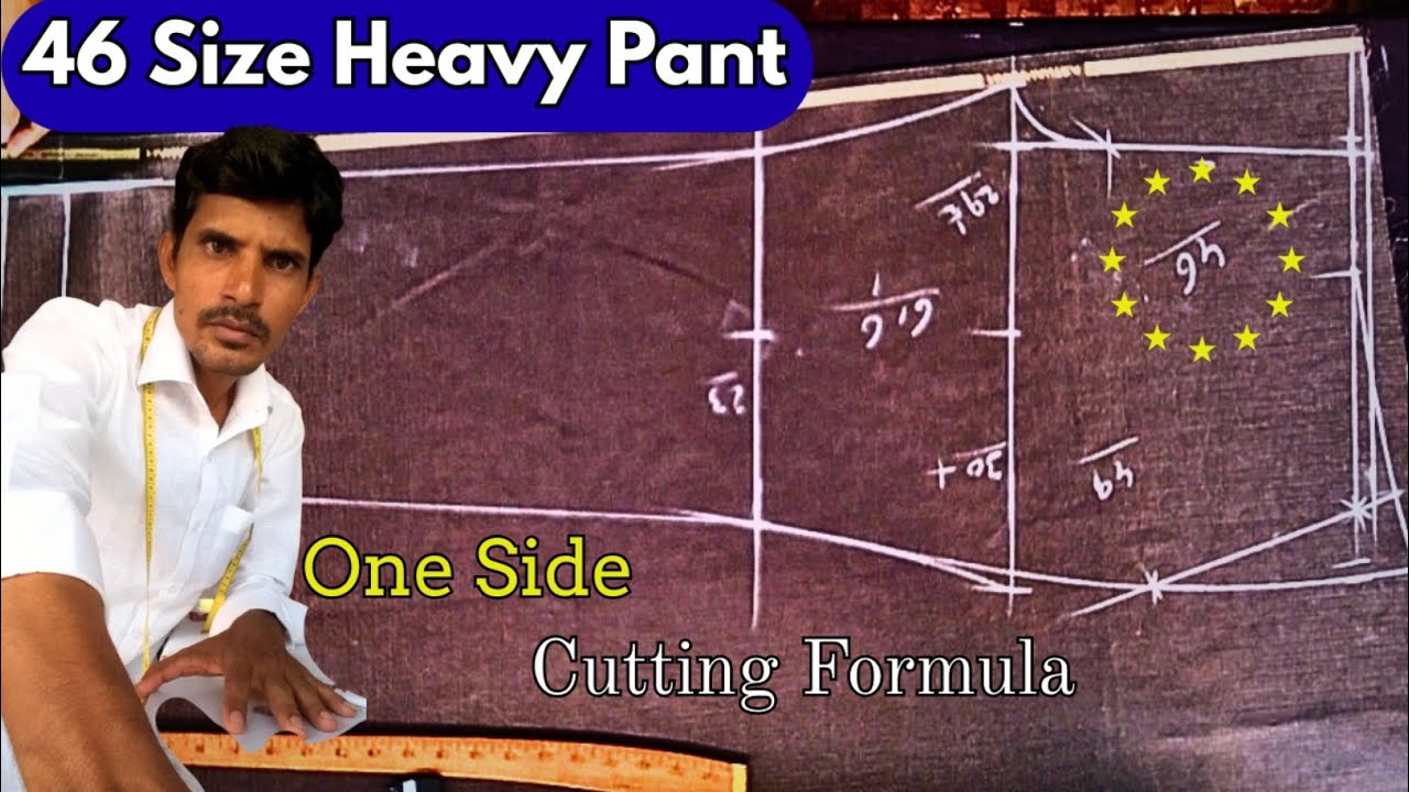 46 Size Heavy Pant | One Side Cutting formula | Tailoring Master
