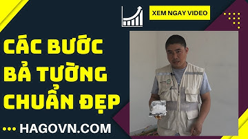 Các Bước Sơn Bả Tường Đúng Chuẩn Kỹ Thuật