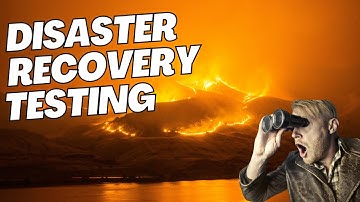 Disaster Recovery Testing Explained | The Right Way to Test DR