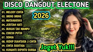 DISCO DANGDUT ELECTONE 2026 - DANGDUT PALING ASIK BUAT JOGET!!!