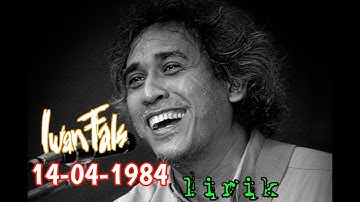 Iwan Fals - 140484 (Lirik)