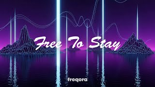 Freqora - Free To Stay Official Music Video