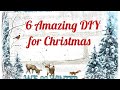 6 DIY Amazing Christmas ideas🎄 Новогодние Идеи 🎄 ideas de navidad