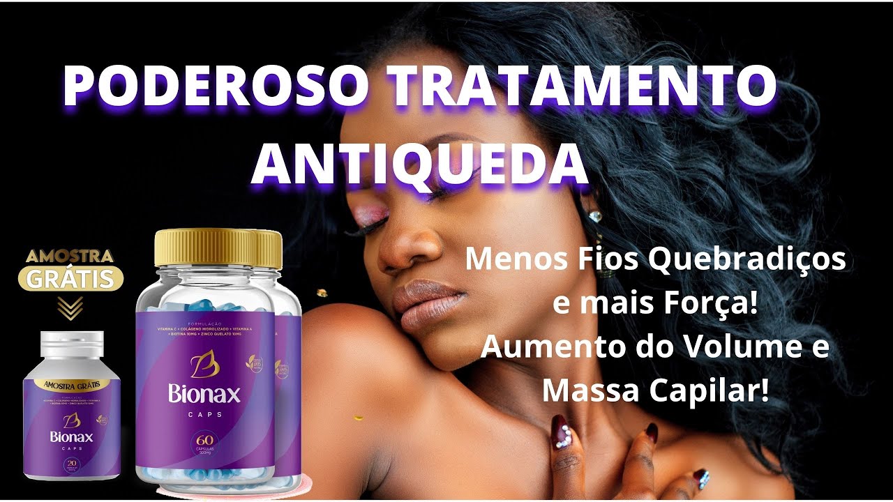 De poder para seus cabelos com bionax! - YouTube