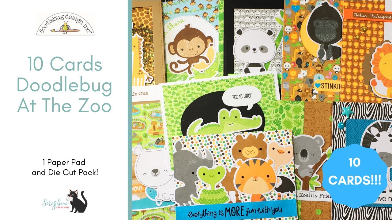 10 Cards | 1 6x6 Paper Pad and Die Cuts | Doodlebug At the Zoo