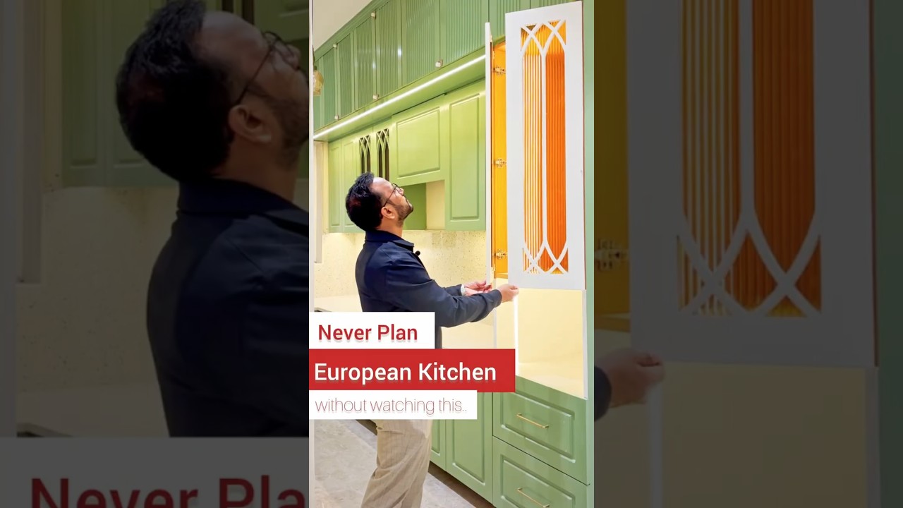 Never plan European Kitchen without watching this.  
