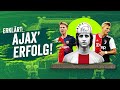 Ajax Amsterdam: Zwischen Weltklasse und Mittelmaß - Champions League, Jugendakademie &amp; Meisterschaft