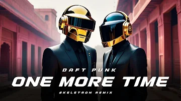 Daft Punk - One More Time (Skeletron Remix) | Tribal Tech 2024