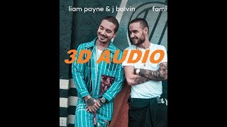 (3D AUDIO) Liam Payne & J Balvin - Familiar