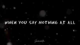 When You Say Nothing At All - (COVER) Music Travel Love (LYRICS)